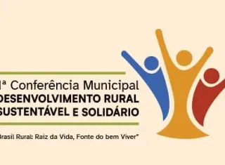 Teixeira de Freitas realiza 1ª Conferência Municipal de Desenvolvimento Rural Sustentável e Solidário