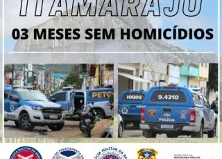 Três meses sem homicídios em Itamaraju, comemora a 43ª CIPM