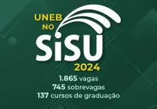 UNEB oferta 1.865 vagas e 745 sobrevagas pelo SiSU 2024; inscrições de 22 a 25/01