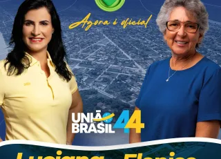 União Brasil fará  convenção para confirmar candidaturas de Luciana Machado e Elenice Arruda no próximo dia 03 de agosto em Nova Viçosa