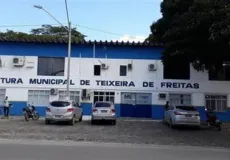 URGENTE: Justiça determina bloqueio de ações da prefeitura de Teixeira de Freitas por suspeita de desvio de dinheiro