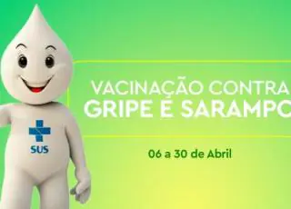 Vacinação contra Influenza e Sarampo em Teixeira de Freitas começou nesta quarta, 06