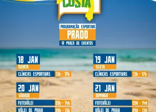 Verão Costa a Costa 2ª Edição: Uma Explosão de lazer, esporte e diversão à Beira-Mar. De 18 a 21 de Janeiro na cidade do Prado